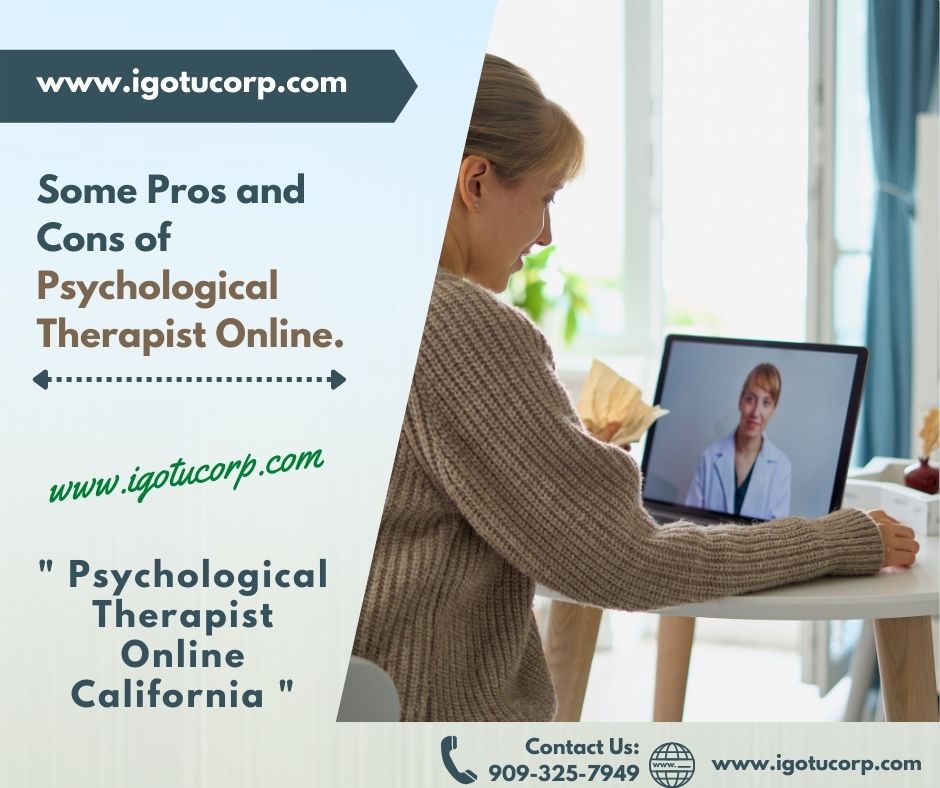 Psychological Therapist Online California