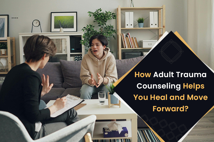 Adult Trauma Counseling