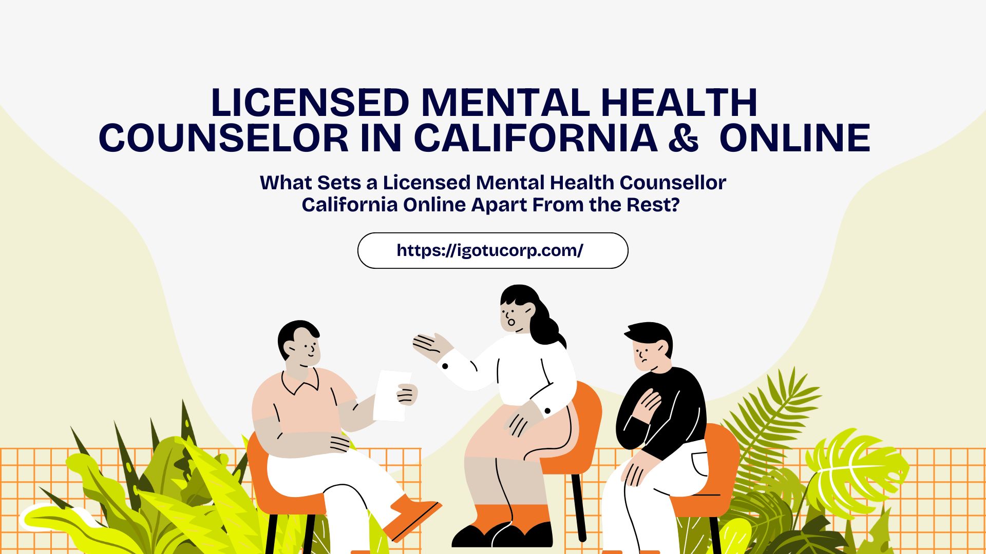 Licensed mental health counselor California online
